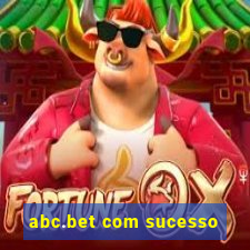 abc.bet com sucesso